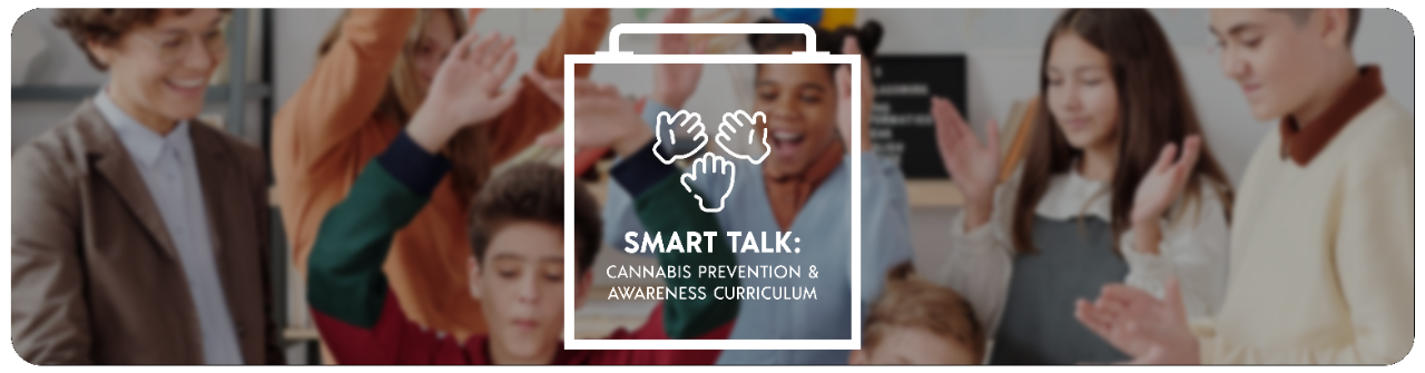 Stanford Cannabis Awareness and Prevention Toolkit